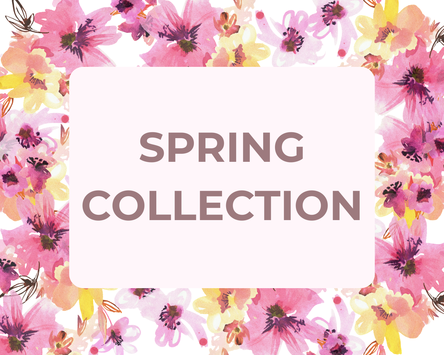 Spring Collection