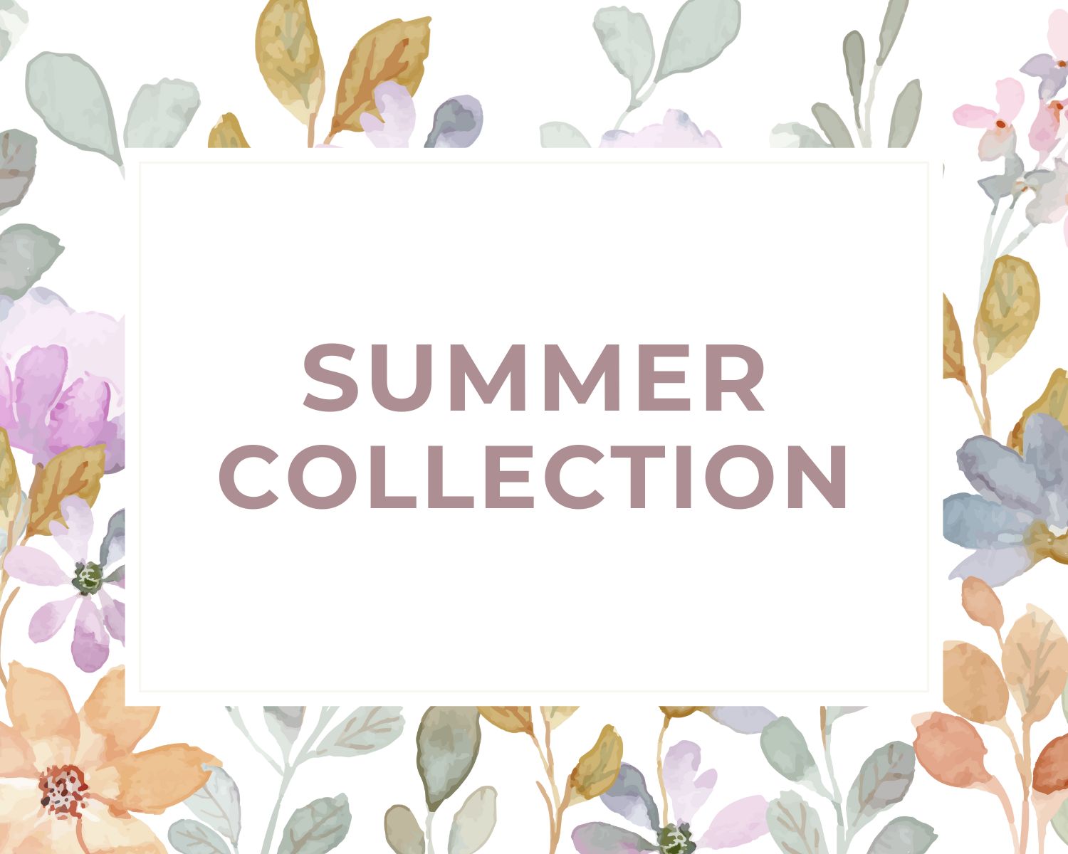 Summer Collection